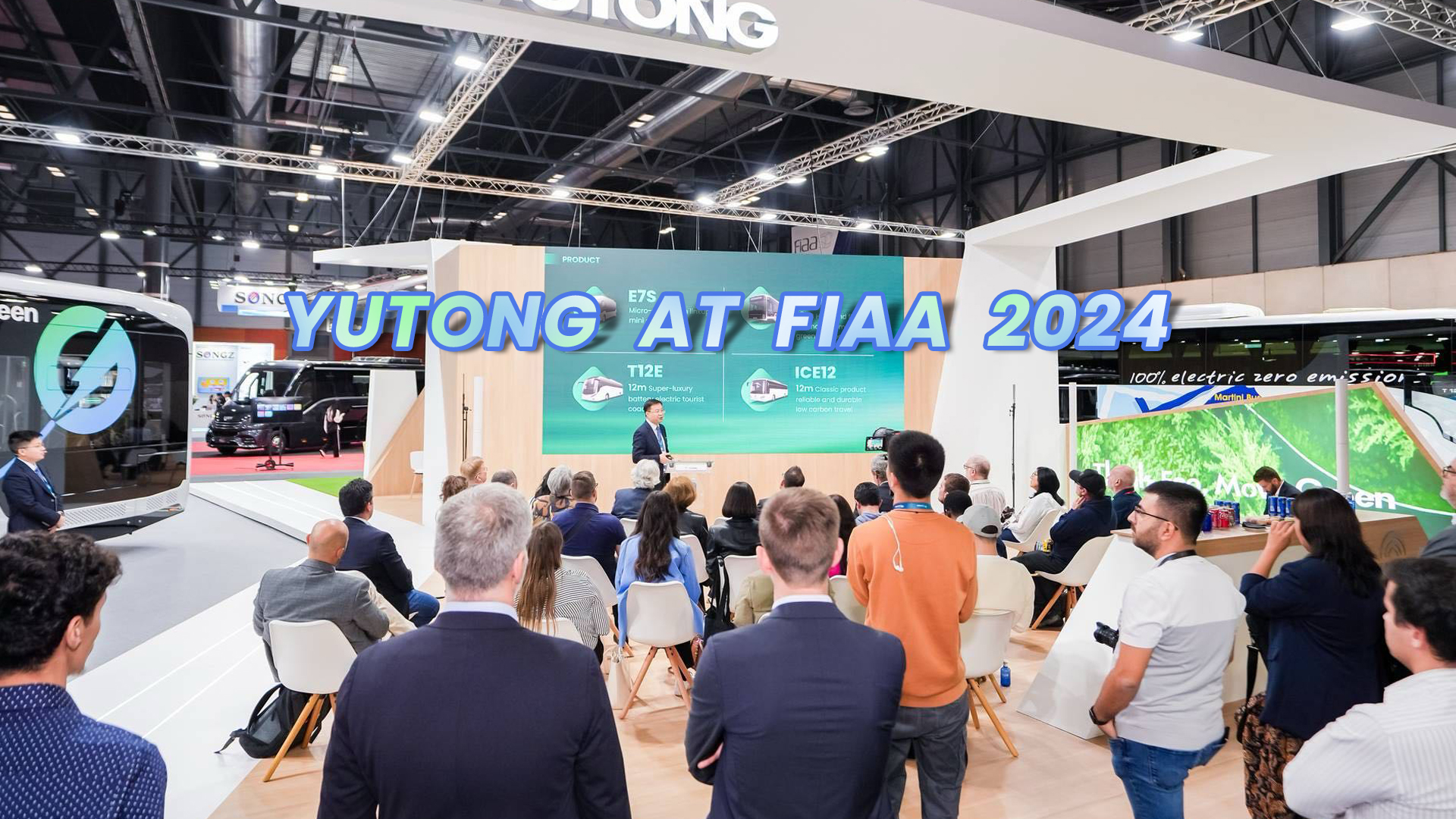 Yutong på FIAA: Presentasjon av merkevarens styrke og fremtidig visjon for over 40 medier